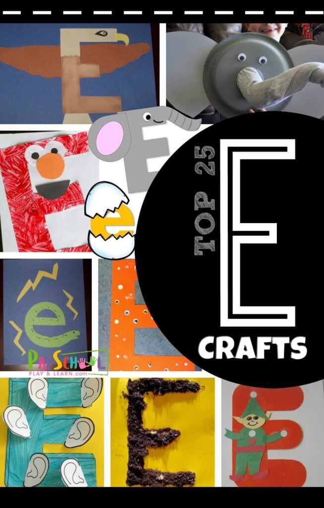 TOP 25 Letter E Crafts for Preschoolers